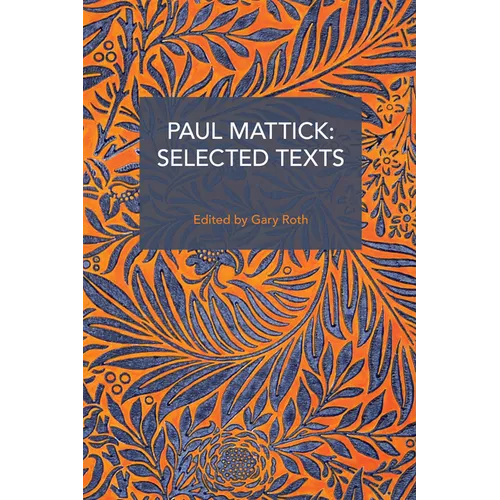 Paul Mattick: Selected Texts