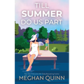 Till Summer Do Us Part