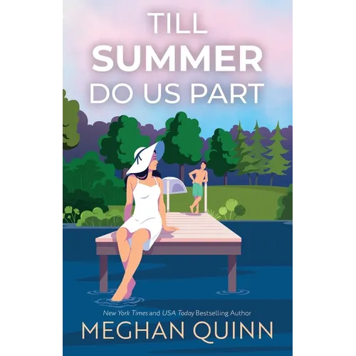 Till Summer Do Us Part