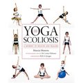 Yoga and Scoliosis: A Journey to Health and Healing