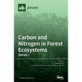 Carbon and Nitrogen in Forest Ecosystems-Series I