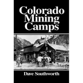 Colorado Mining Camps