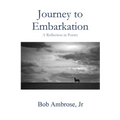 Journey to Embarkation