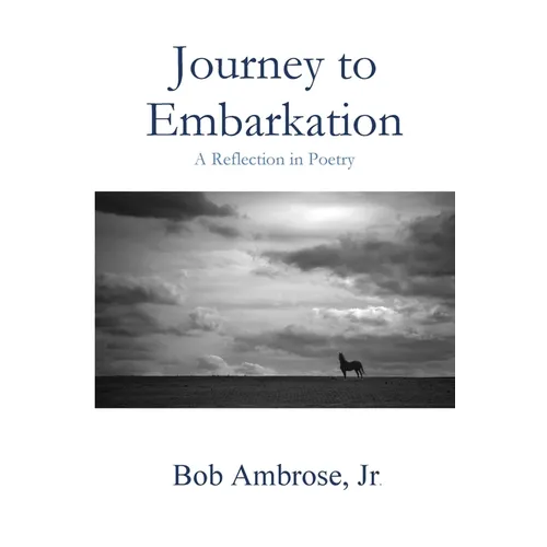 Journey to Embarkation