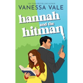 Hannah and the Hitman