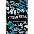 Sirens of the Sugar Seas
