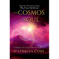 The Cosmos of Soul: A Wake-up Call for Humanity