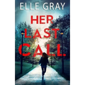 Her Last Call
