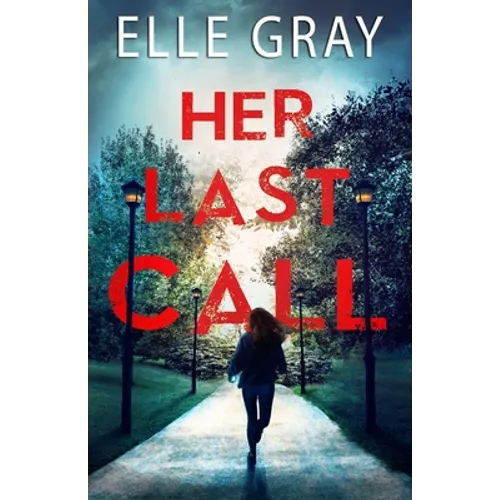 Her Last Call