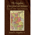 The Hargadines of Maryland and Delaware: The Descendants of William Hargadine and Katherine Lamsin