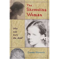 The Shrouding Woman