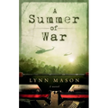 A Summer of War