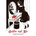 Goldie and Me