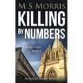Killing by Numbers: An Oxford Murder Mystery
