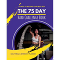 75 Day Hard Challenge Book