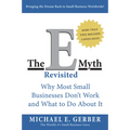 The E Myth Revisited