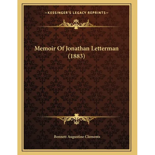 Memoir Of Jonathan Letterman (1883)