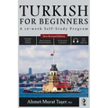 Turkish for Beginners: A 10-Week Self-Study Program (2nd Edition with Audio)