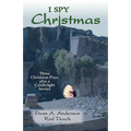 I Spy Christmas: Three Christmas Plays Plus a Candlelight Service