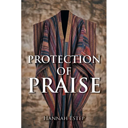Protection of Praise