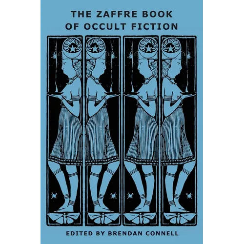 The Zaffre Book of Occult Fiction