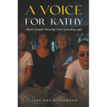 A Voice For Kathy