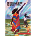 Teaching for Black Lives
