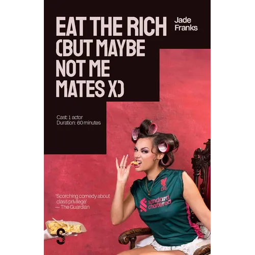 Eat the Rich (But Maybe Not Me Mates X)