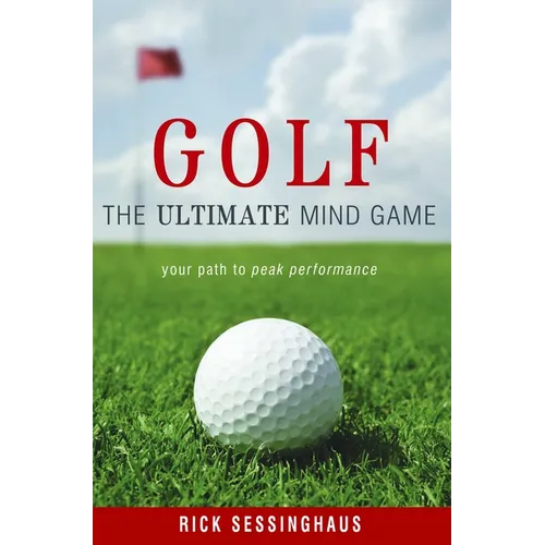 Golf: The Ultimate Mind Game