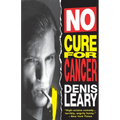 No Cure for Cancer: A Monologue