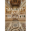 Majesty and Beauty
