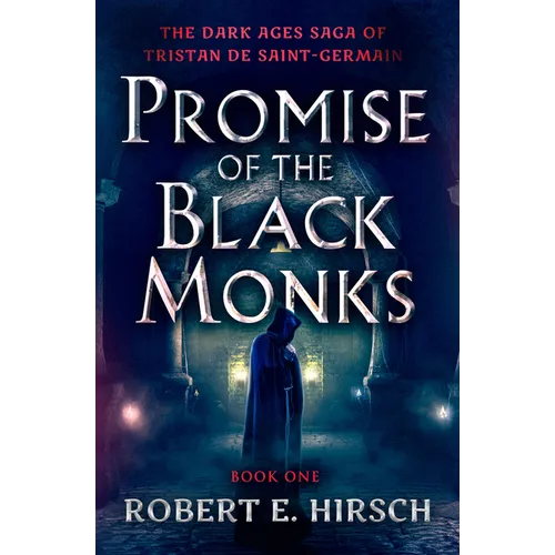 Promise of the Black Monks