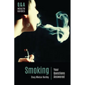 Smoking: Your Questions Answered