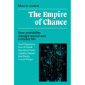Empire of Chance: How Probability Changed Science and Everyday Life