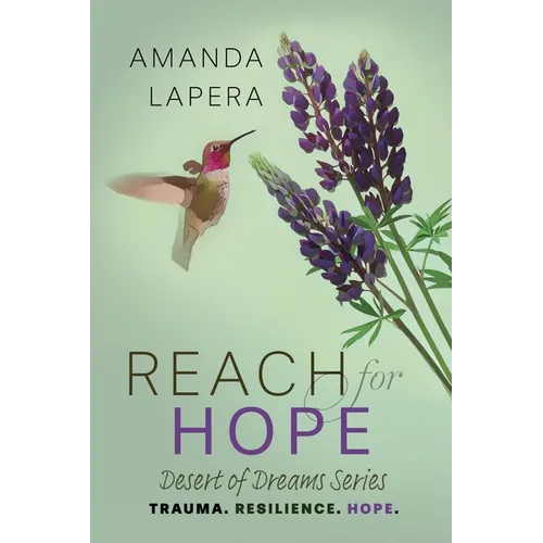 Reach for Hope: (Desert of Dreams Series Book 2)