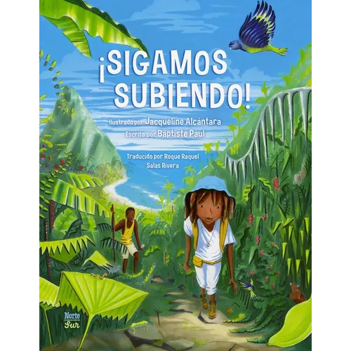 ¡Sigamos Subiendo!: (Spanish Edition)