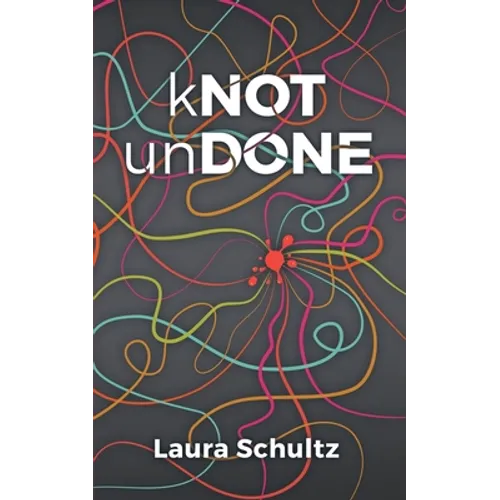 Knot Undone