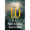 10 Prophetic Events That Are Coming Next