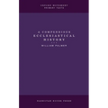 A Compendious Ecclesiastical History