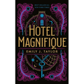 Hotel Magnifique