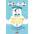 Increible Austen. Orgullo y prejuicio
