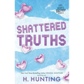 Shattered Truths (Alternate Edition)