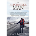 The Hitchhiker Man