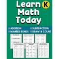 Learn Math Today: Addition and Subtraction Workbook For Kindergarten - Number Bonds Workbook
