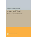 Atom and Void: Essays on Science and Community