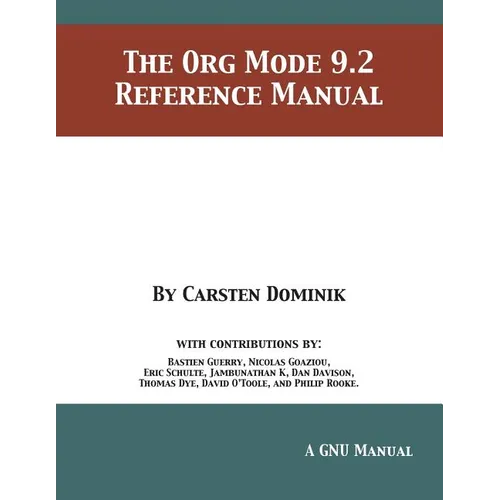 The Org Mode 9.2 Reference Manual