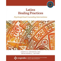 Latinx Healing Practices: Psychospiritual Counseling Interventions