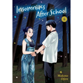 Insomniacs After School, Vol. 6