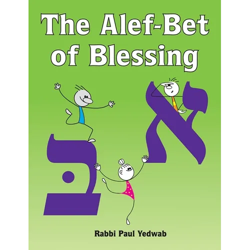 The Alef-Bet of Blessing
