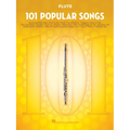 101 Popular Songs Flute Sheet Music Songbook Classic Pop Rock Hits for Beginners & Intermediate Players Includes Billie Jean, Piano Man, Sweet Home Al